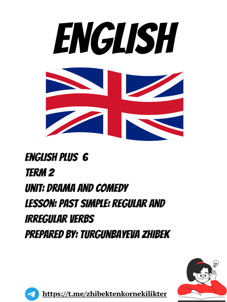 English Plus 6. Past Simple. Regular and Irregular Verbs | PDF
