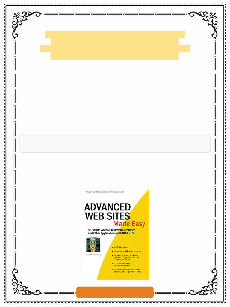 Advanced Web Sites Made Easy The Simple Way to Build Web Databases and ...