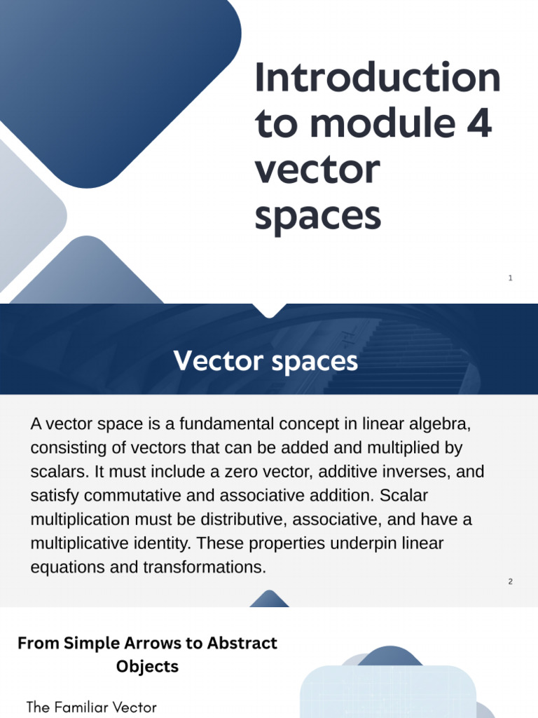 Introduction to Module 4 Vector Spaces_20251217_091857_0000 | PDF