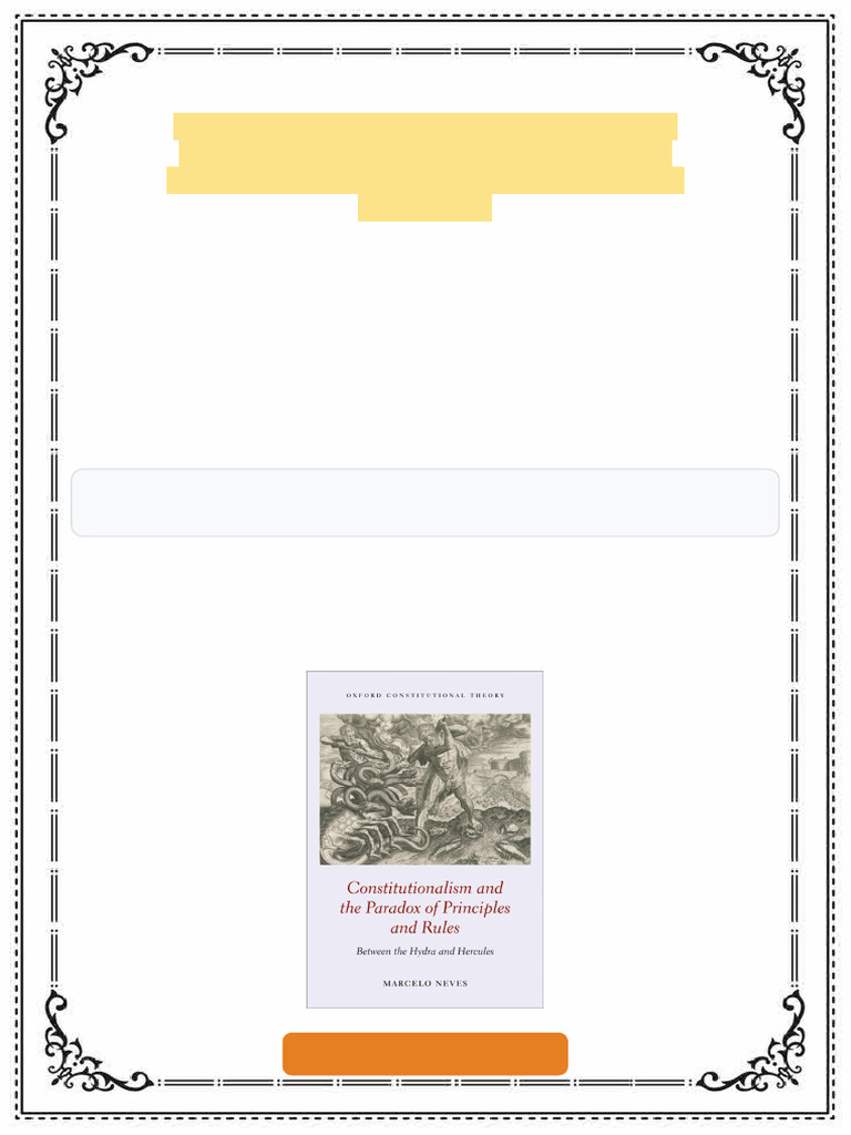 Constitutionalism and the Paradox of Principles and Rules: Between the ...