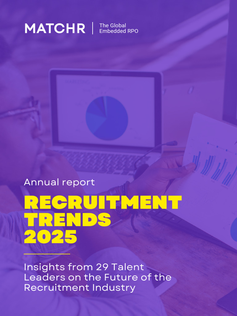 Recruitment Trends 2025 Insights Report | PDF | Recruitment ...