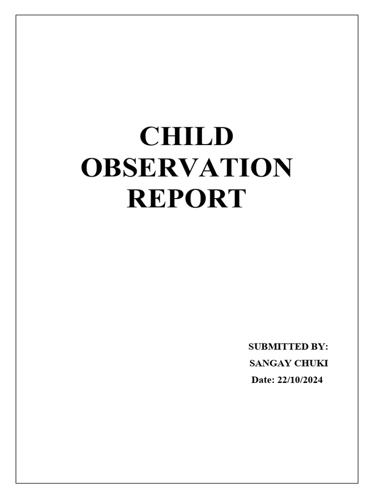 Child Development Observation Report | PDF | Playground | Social Psychology