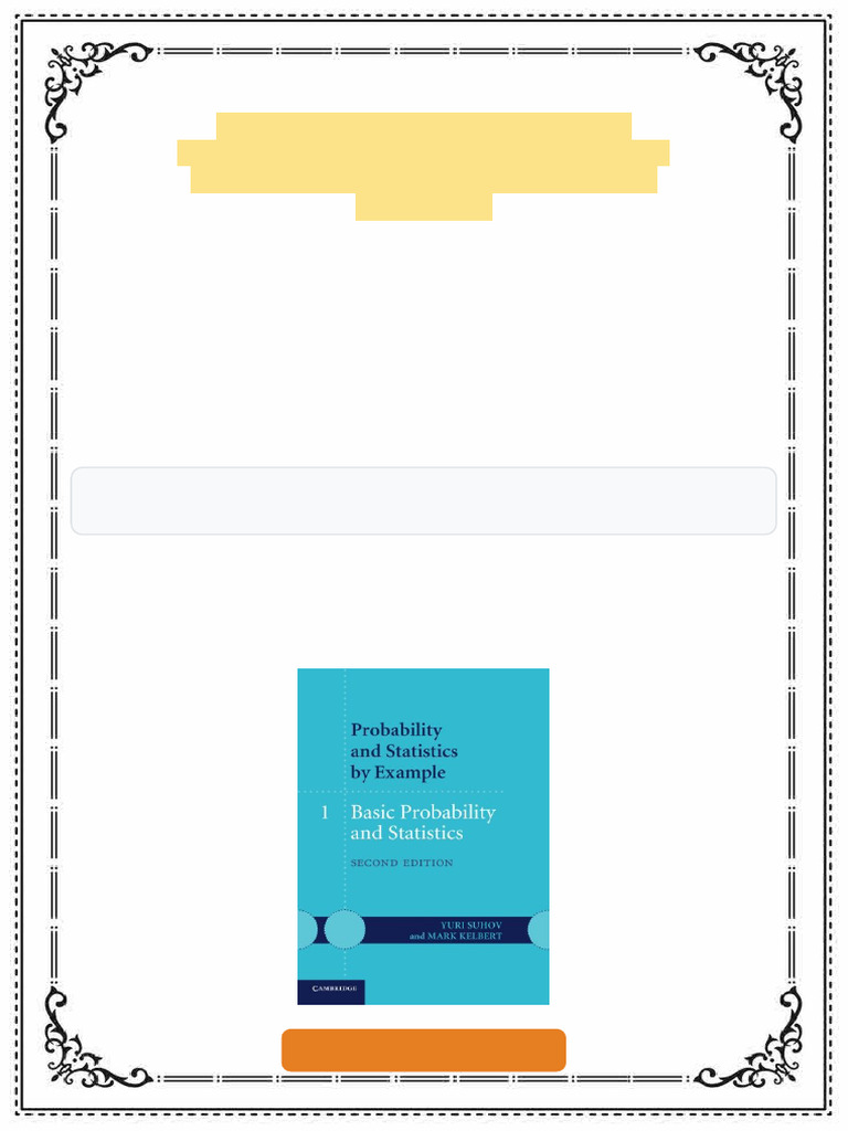 Probability and Statistics by Example Volume 1 Basic Probability and ...