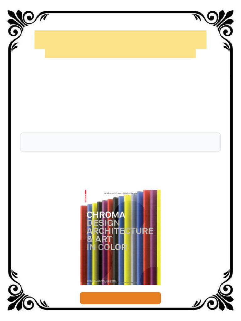 Chroma Design Architecture and Art in Color 1st Edition Barbara Glasner ...