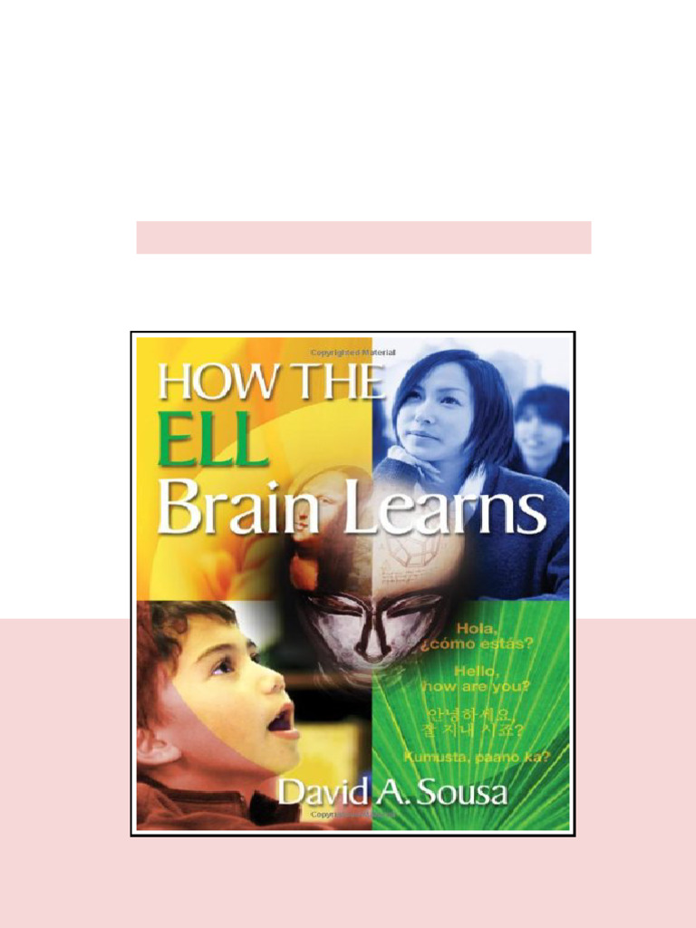 How The Ell Brain Learns David A Anthony Sousa digital download | PDF ...