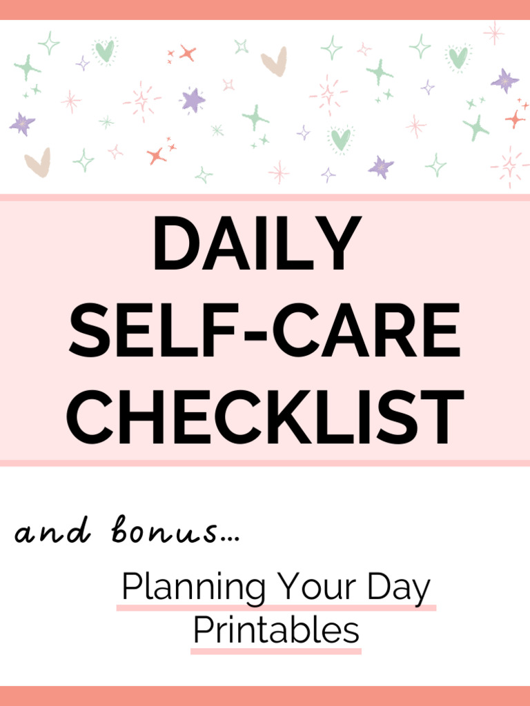 V2+Daily+Self Care+Checklist+PLUS+BONUS+Planning+Your+Day+(1) | PDF