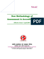 New Methodology of Assessment & Accreditation: (Effective From 1 April 2007)