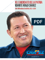 Programa Patria 2013 2019. Propuesta del Candidato de la Patria Comandante Hugo Chavez
