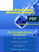 The Electronic Medical Record: DR - Vishal Suryawanshi