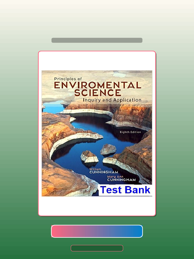 Test Bank for Principles of Environmental Science 8th Edition ...