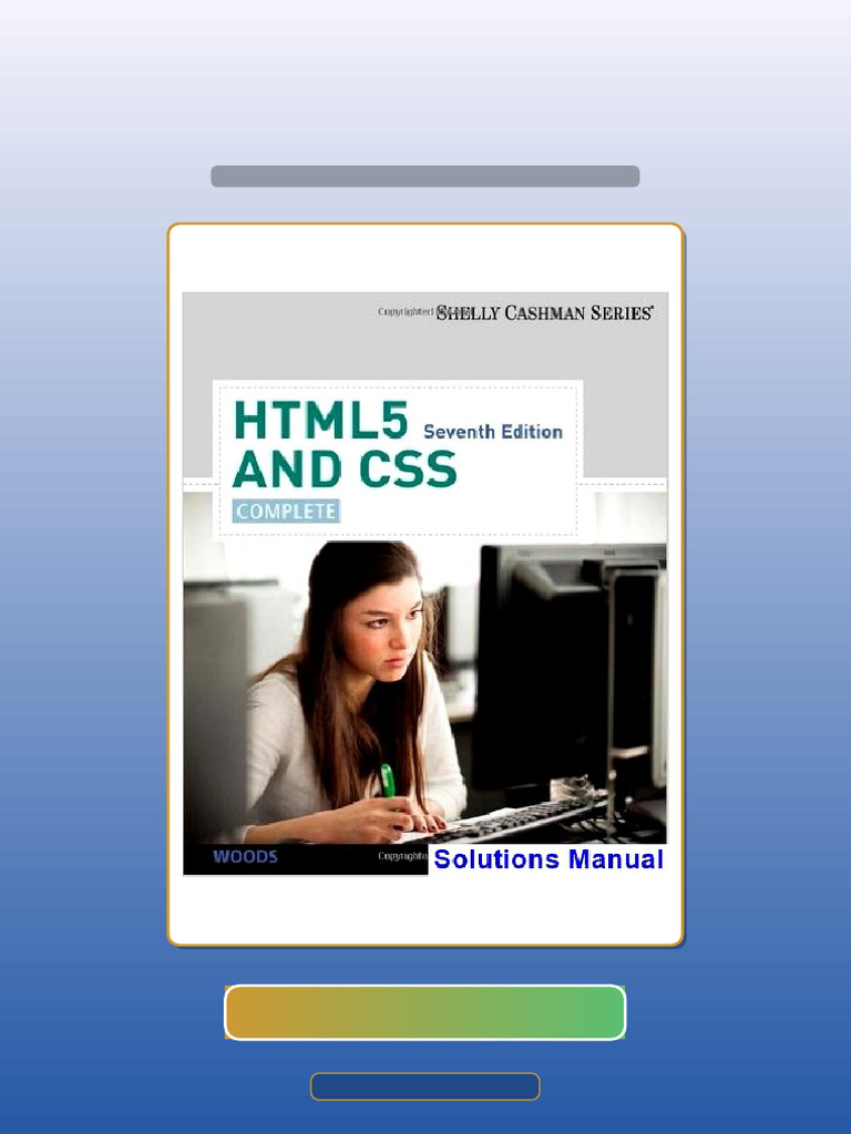 Test Bank For HTML5 and CSS Complete 7th Edition Woods Exam Prep | PDF ...