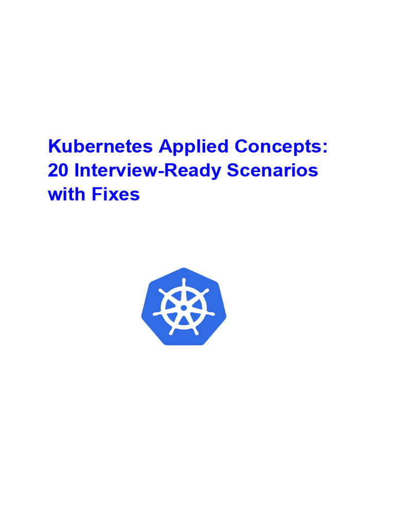Kubernetes Troubleshooting Scenarios Guide | PDF | Information ...