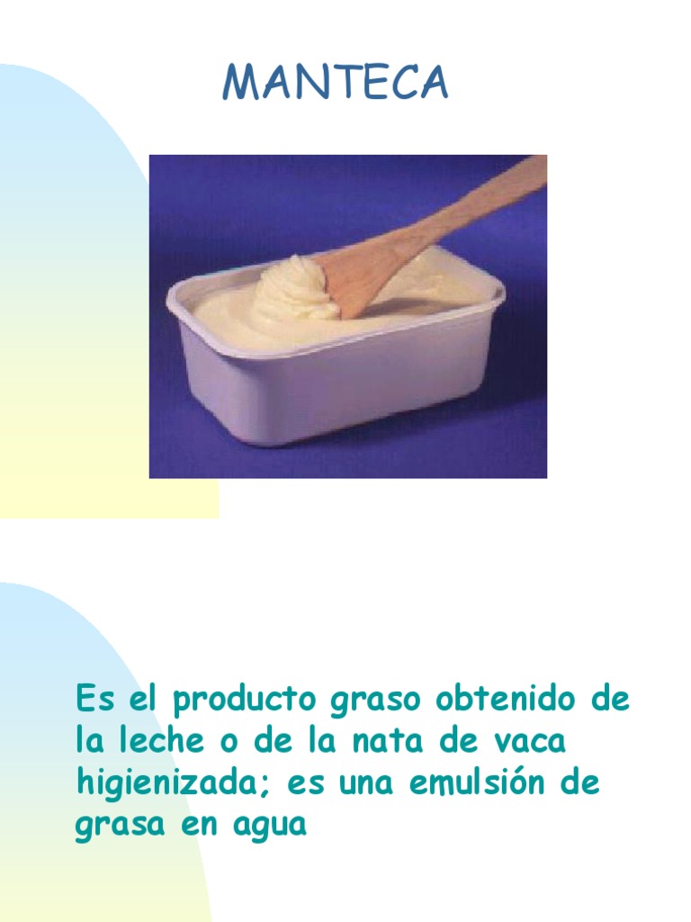 Características y Proceso de Manteca | PDF | Mantequilla | Crema