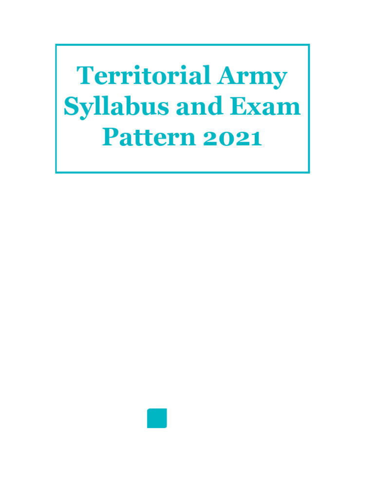 Territorial Army Syllabus and Exam Pattern 2021 46cdeaae | PDF ...