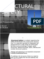 Structural Safety: Report Presented By: Sana Ansari Sarah Shahid