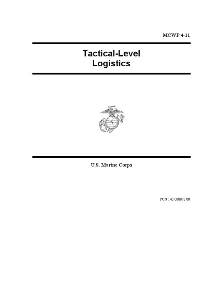 MCWP 4-11 Tactical Level Logistics | PDF | Marine Air Ground Task Force ...