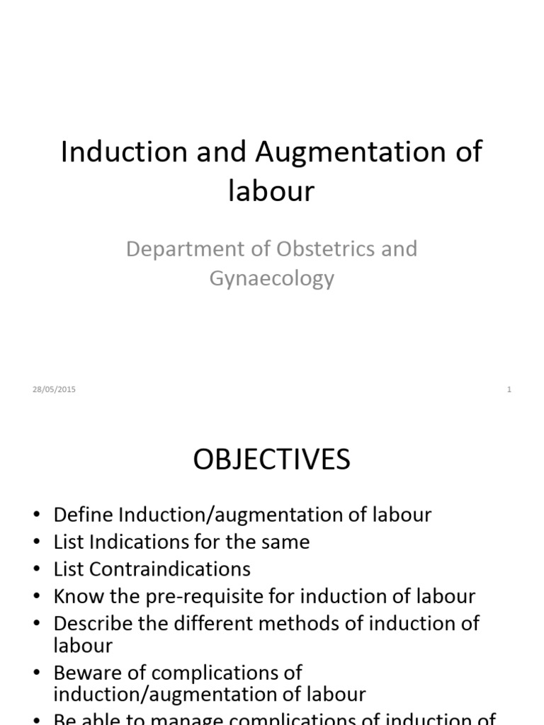Induction and Augmentation of Labour Guide | PDF | Childbirth | Health ...