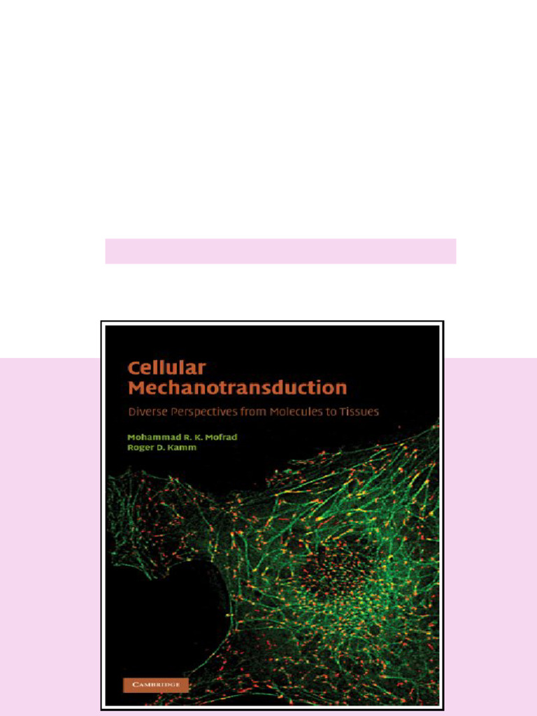 (Ebook) Cellular Mechanotransduction: Diverse Perspectives from ...