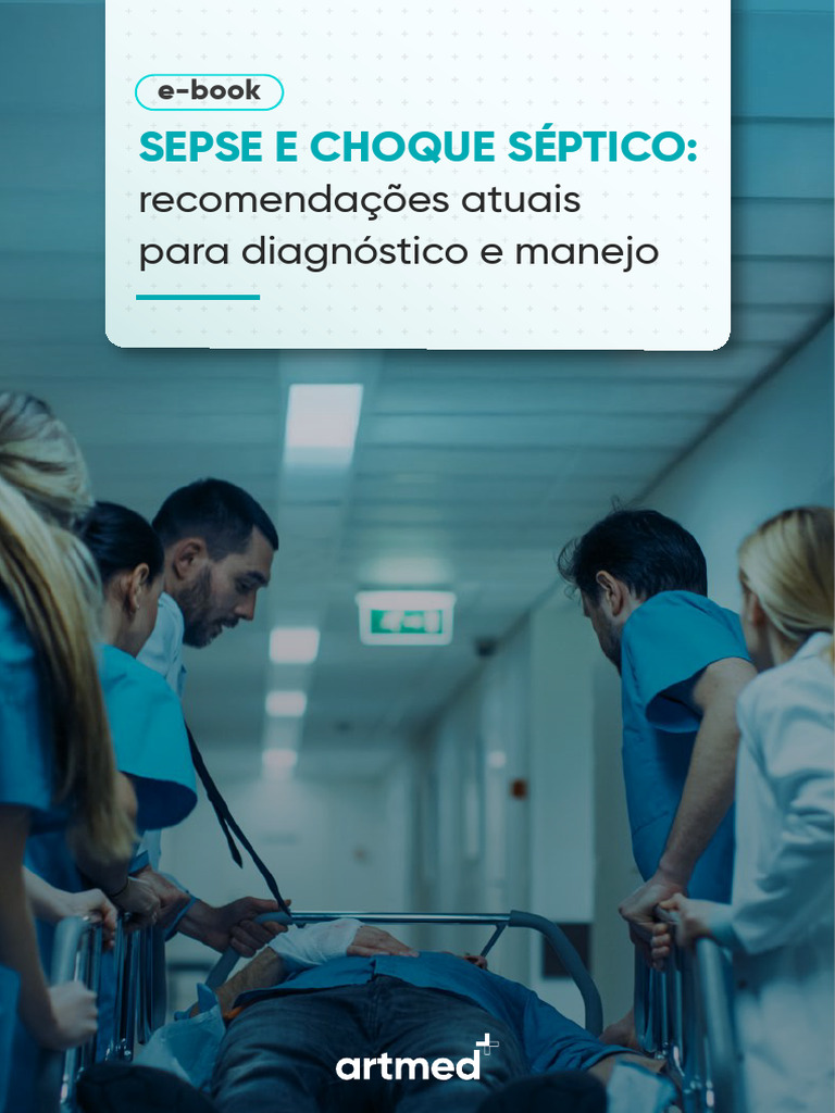 Diagnóstico e Manejo da Sepse e Choque Séptico | PDF | Sepse | Endotélio