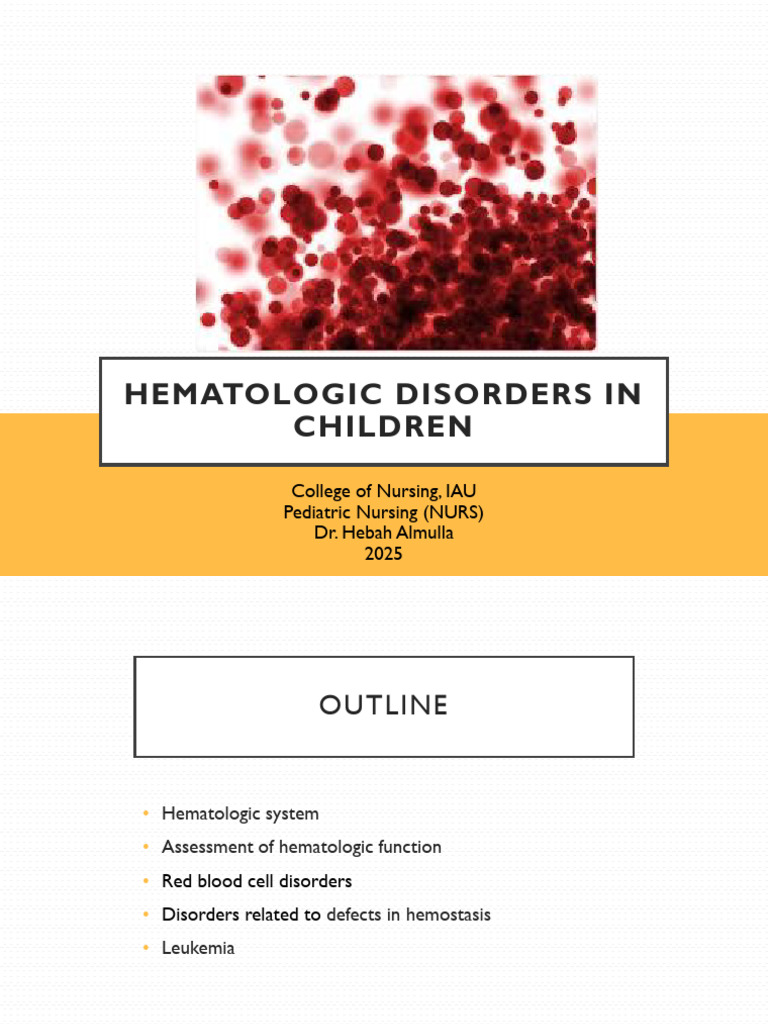 2025_Hematologic Disorders in Children_Hebah Almulla 2 | PDF | Anemia ...