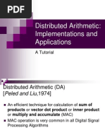 Distributed Arithmetic: Implementations and Applications: A Tutorial