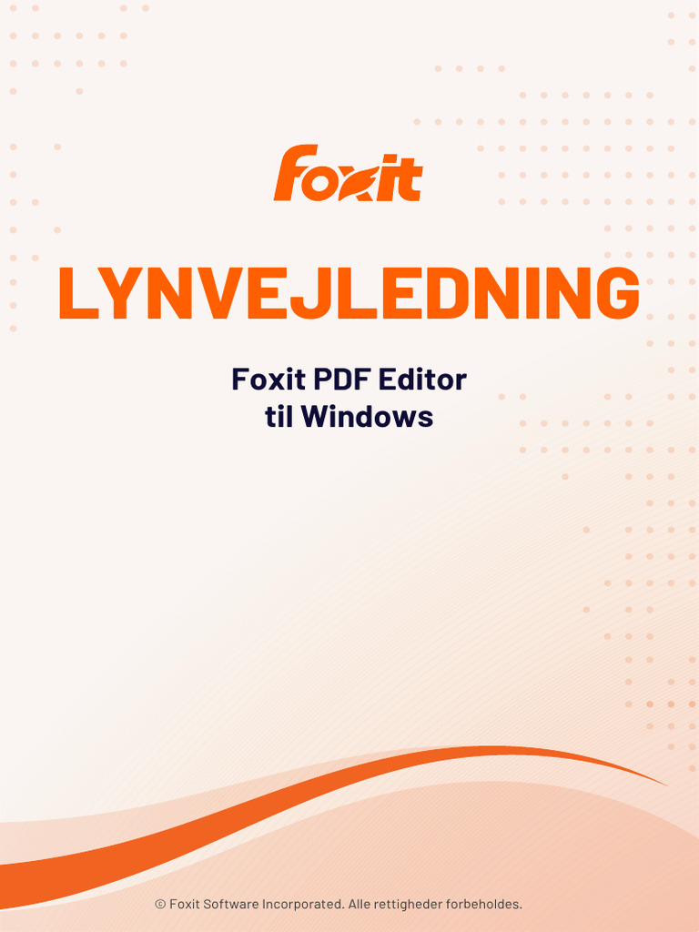Foxit PDF Editor Quick Guide 2025.2 | PDF