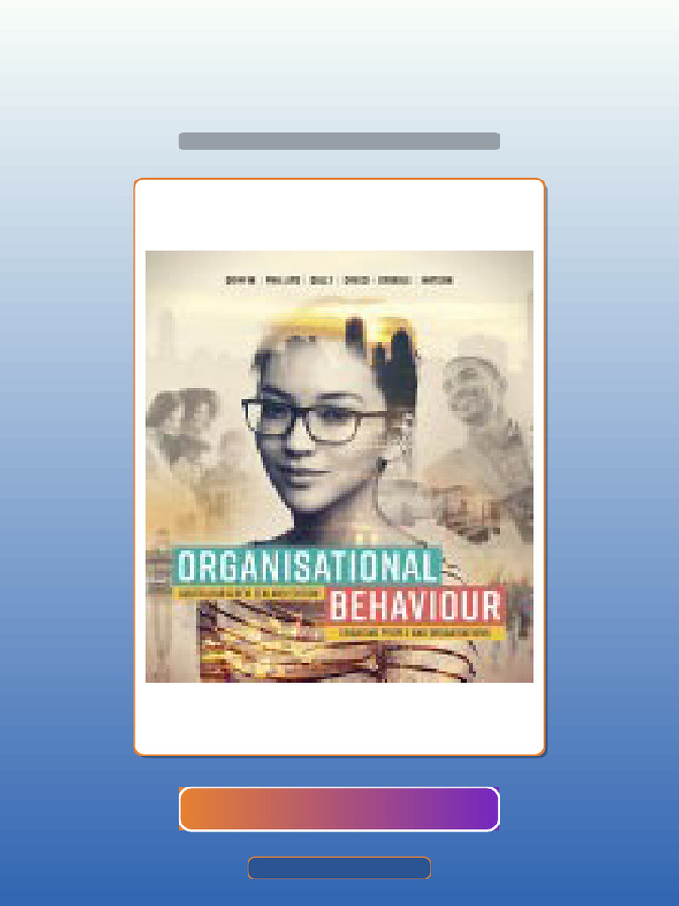 Test Bank For Organisational Behaviour Engaging People and ...