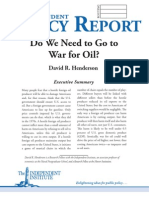 Doweneedtogoto War For Oil?: David R. Henderson