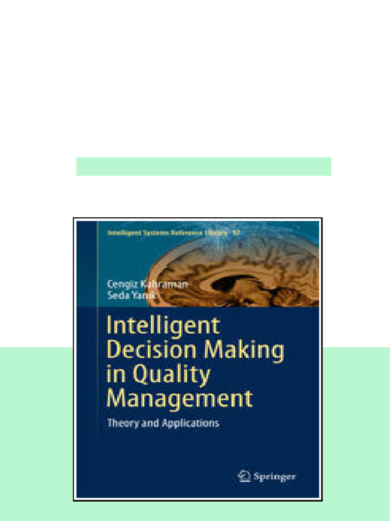 Intelligent Decision Making In Quality Management Theory And ...