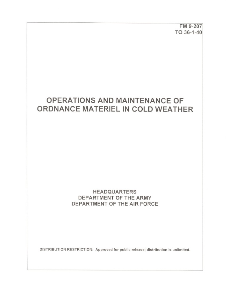 Operation & Maintenance of Ordnance in Cold Weather - FM 9-207