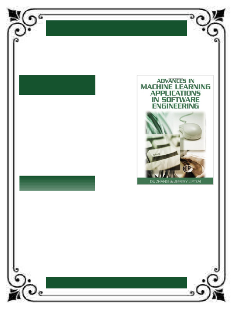 Advances in Machine Learning Applications in Software Engineering Du ...