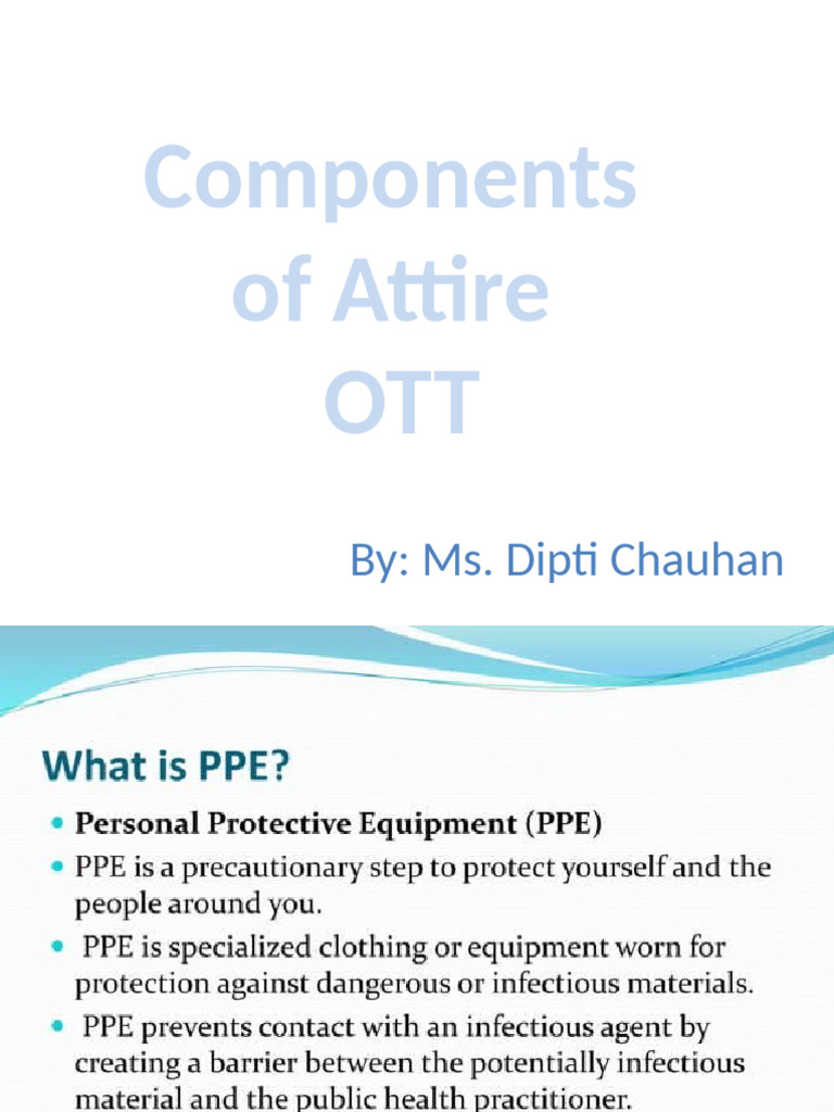 OT Technique- components of attire | PDF