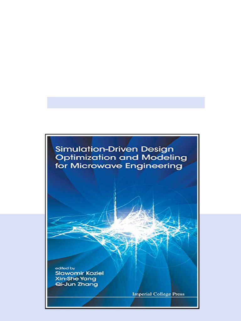 Simulationdriven Design Optimization And Modeling For Microwave ...