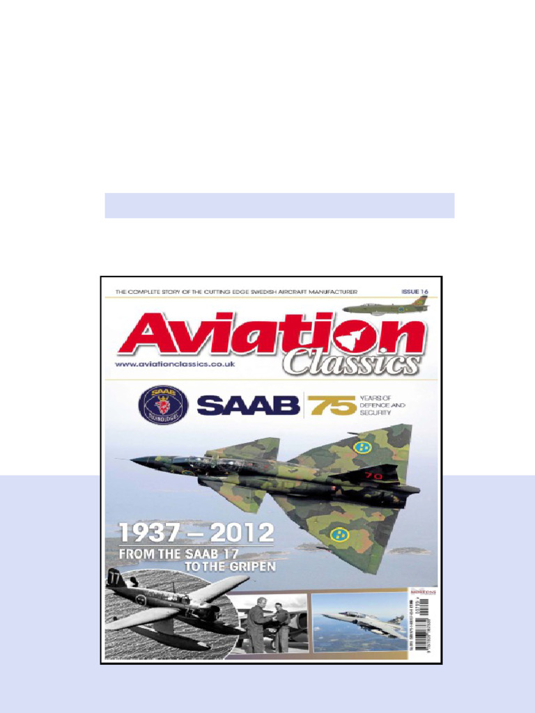 Saab 75 Years Of Defence And Security 1937 2012 Tim Callaway Editor ...
