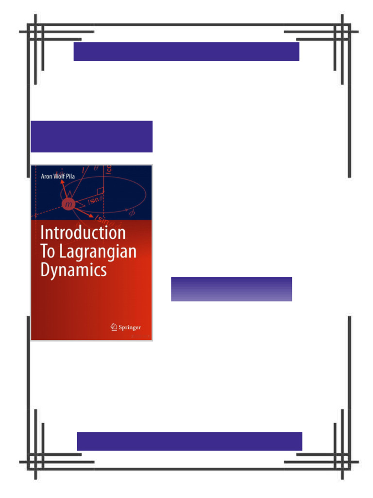 Introduction To Lagrangian Dynamics Aron Wolf Pila Ebook Essentials PDF ...