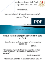 Nueva Matriz Energética Sostenible para El Peru-CIP-J.E. Luyo - 06 Junio 2012