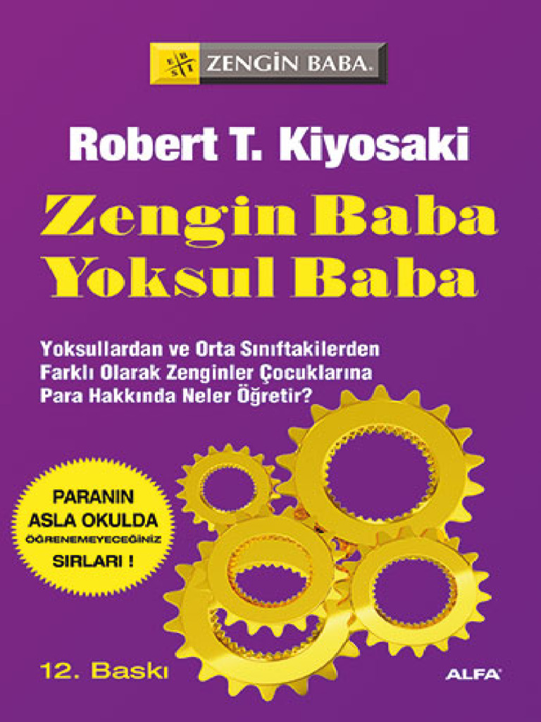 Zengin Baba Yoksul Baba (Robert T. Kiyosaki) (Z-Library) | PDF