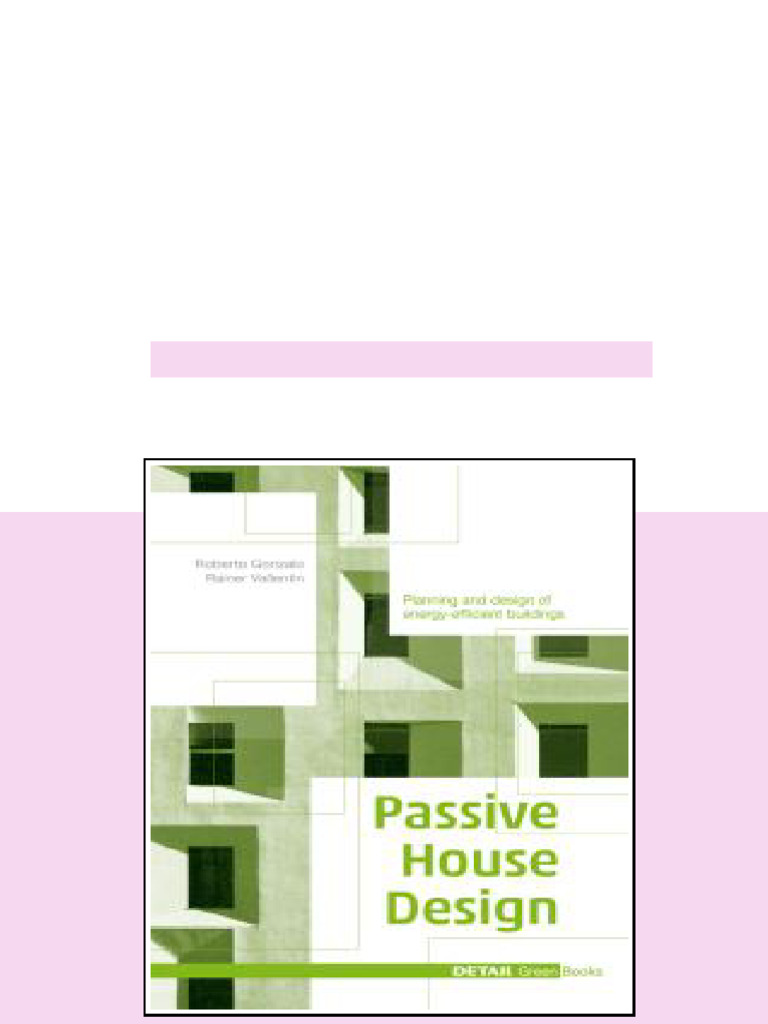 (Ebook) Passive House Design: Planning and Design of Energy-Efficient ...