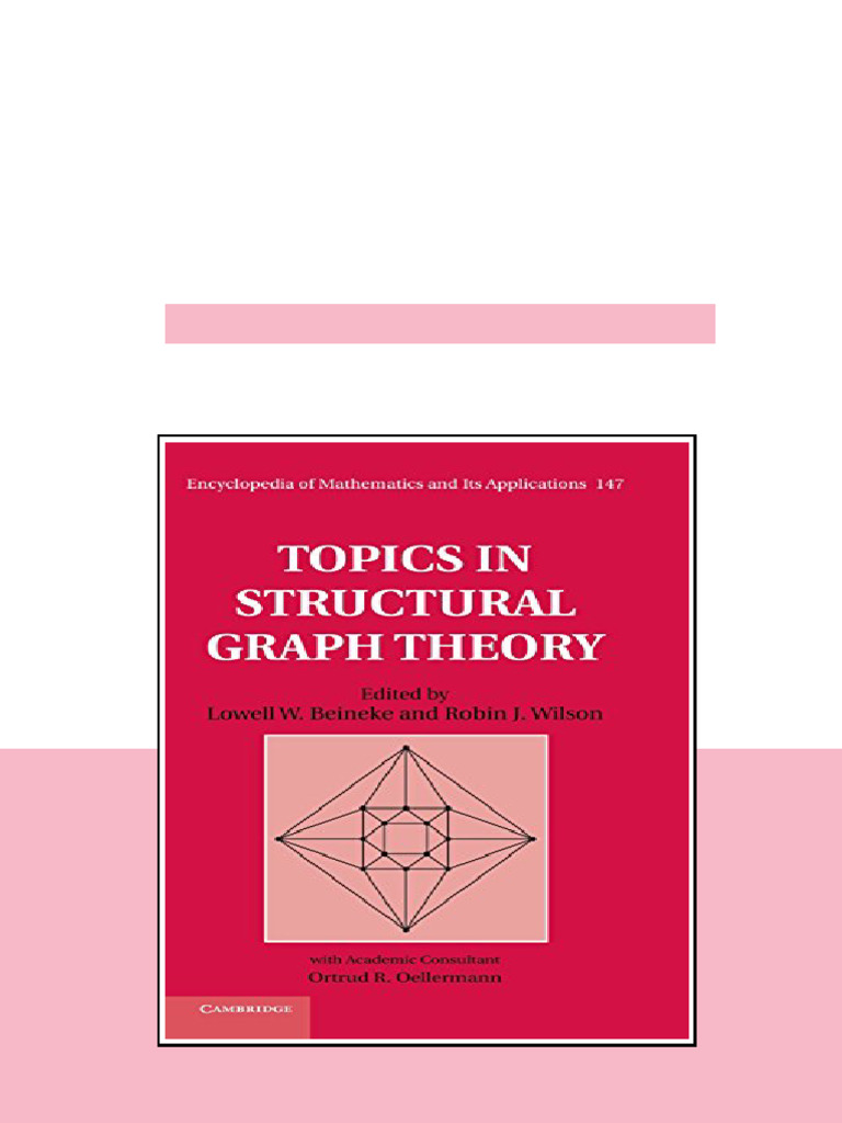 Topics In Structural Graph Theory 1st Edition Lowell W Beineke ...