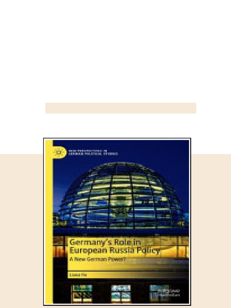 (Ebook) Germany’s Role in European Russia Policy : A New German Power ...