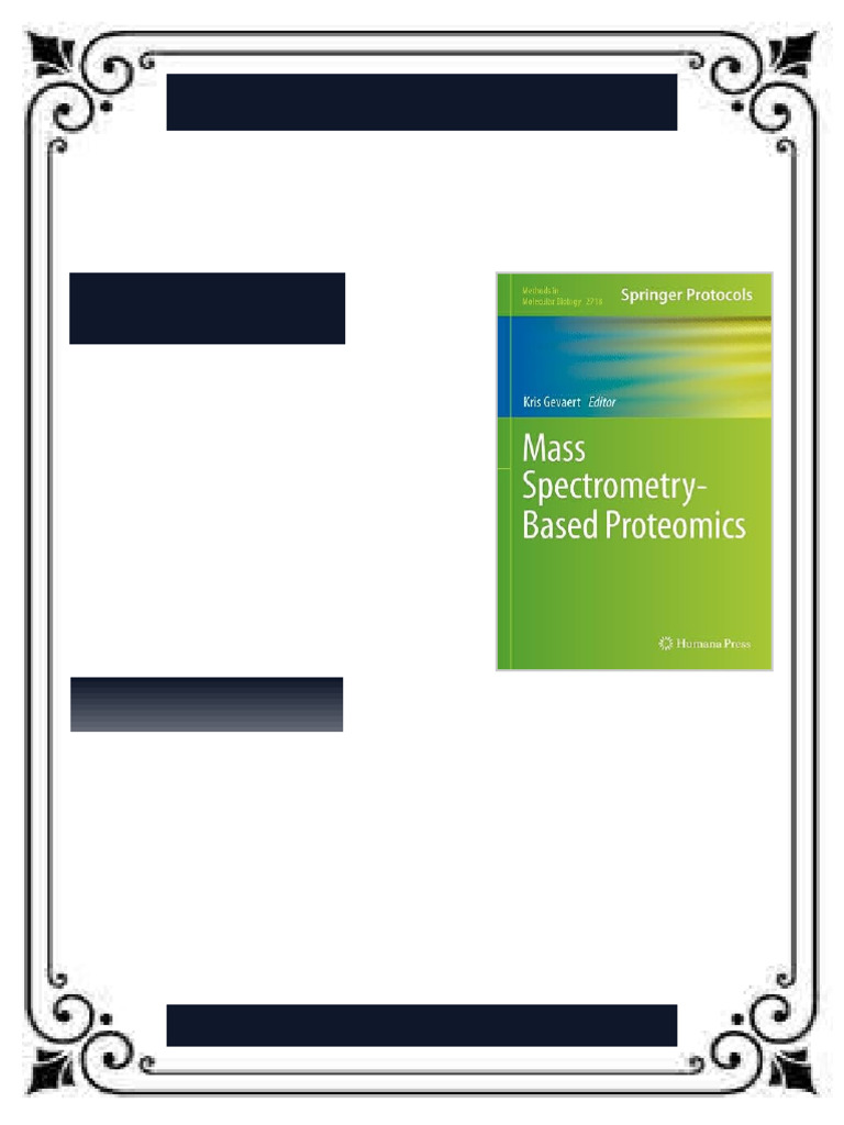 Mass Spectrometry Based Proteomics Methods in Molecular Biology 2718 ...