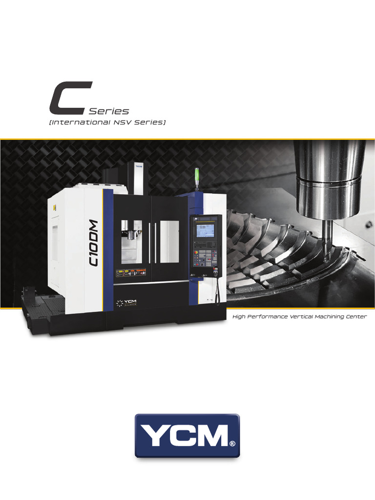 YCM C Series High-Performance CNC Machines | PDF | Machining | Machine Tool