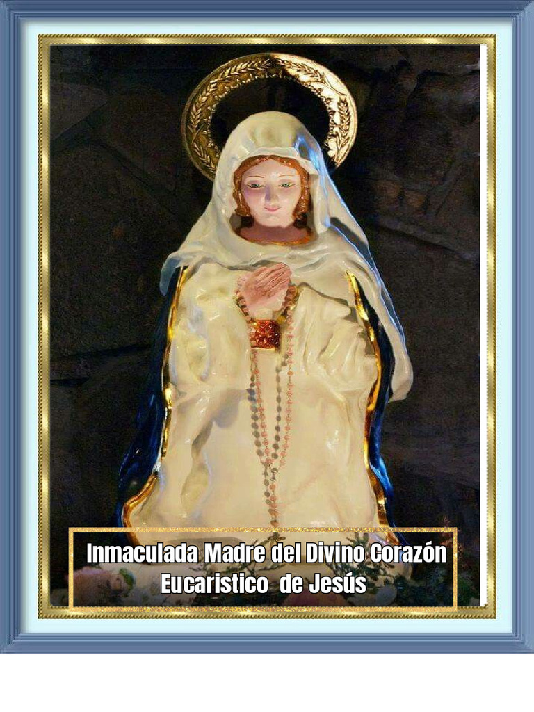Inmaculada Madre Del Divino Corazón Eucaristico de Jesús_20251219 ...