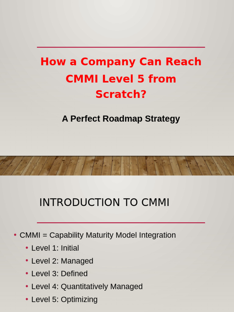 CMMI_Level_5_Roadmap_Presentation | PDF | Information Technology ...