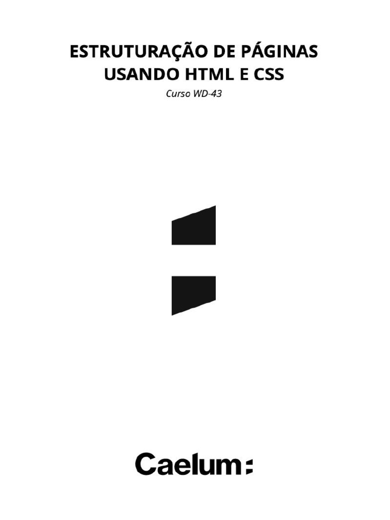 Estruturação de Páginas Usando HTML e CSS | PDF