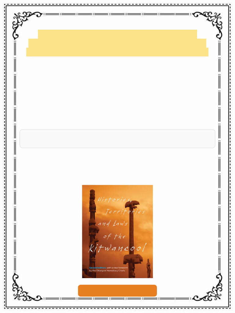 Histories, Territories and Laws of the Kitwancool 2nd Edition Maggie ...