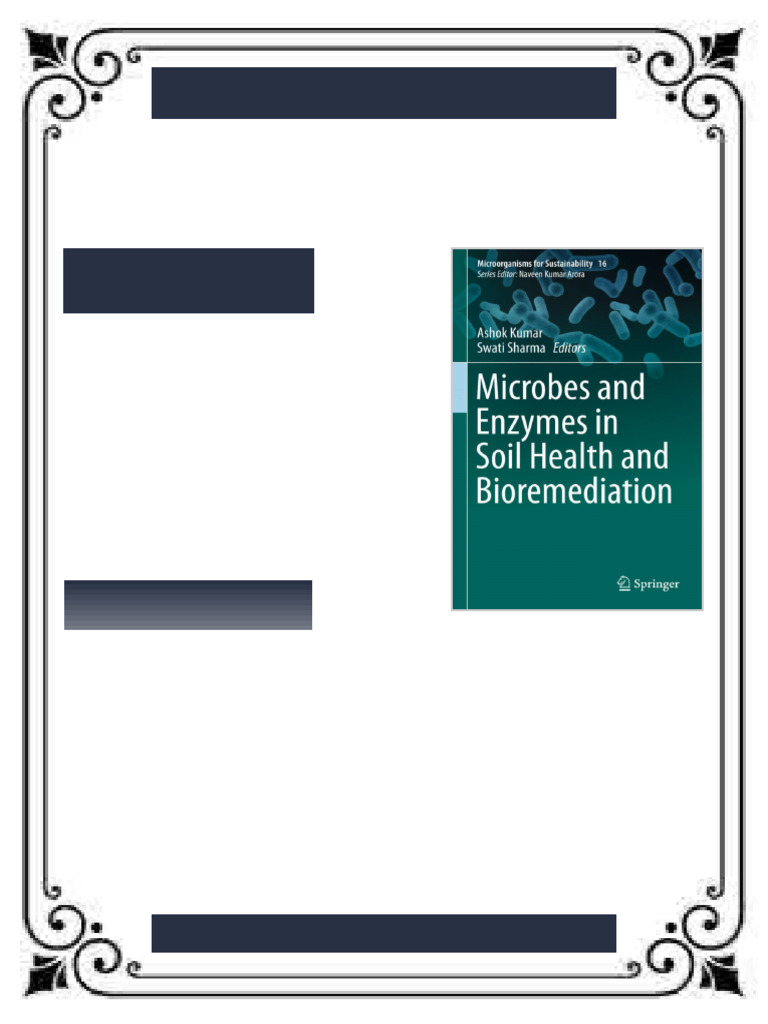 Microbes and Enzymes in Soil Health and Bioremediation Ashok Kumar ...