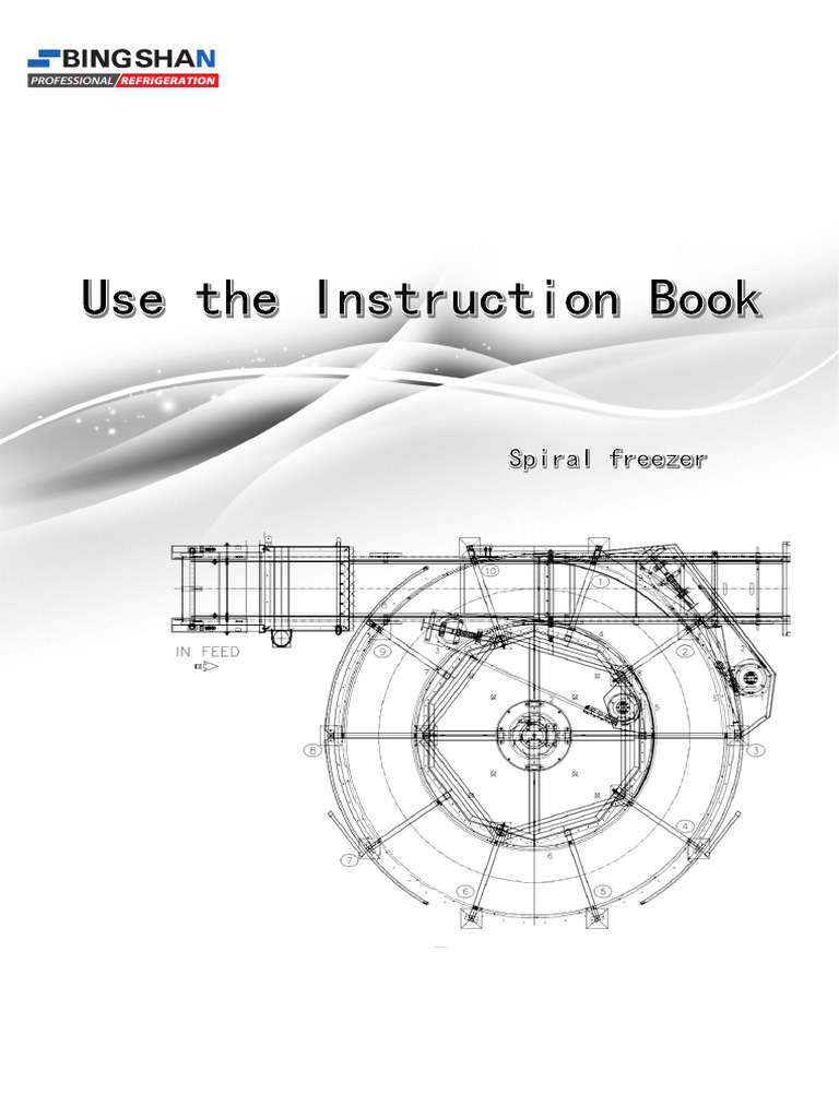 Spiral Freezer Operation and Maintenance Guide | PDF | Refrigerator | Valve
