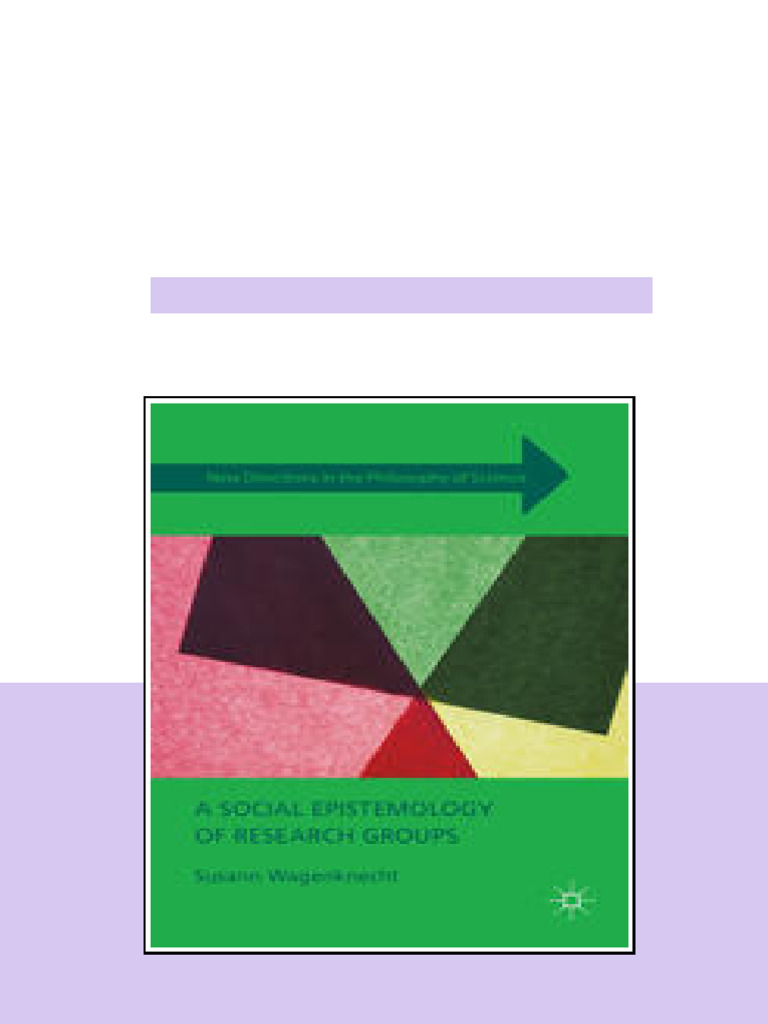 A Social Epistemology Of Research Groups 1st Edition Susann Wagenknecht ...