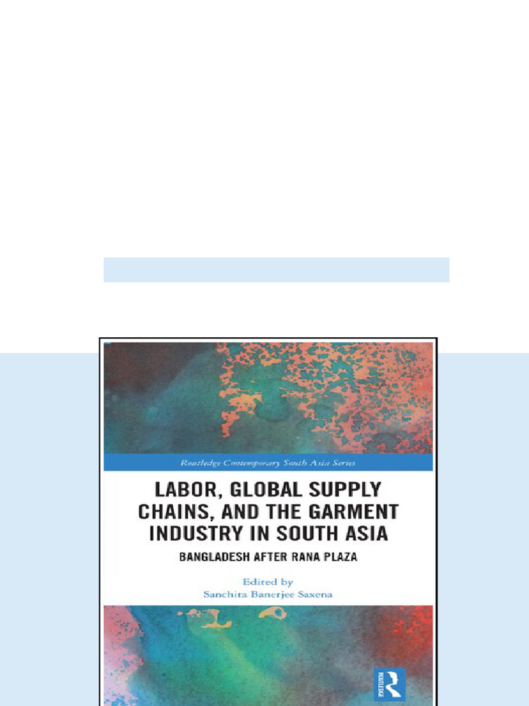 (Ebook) Labor, Global Supply Chains, and the Garment Industry in South ...